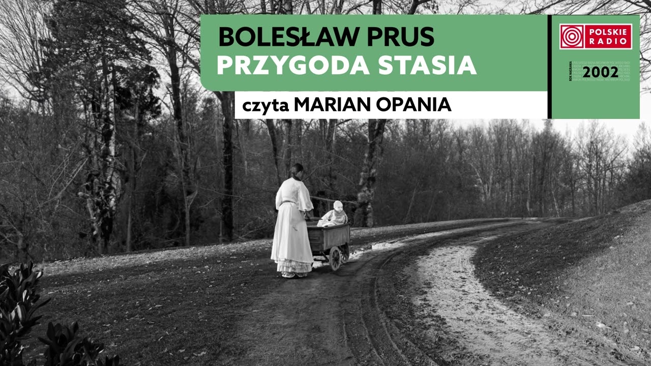 Przygoda Stasia | Bolesław Prus | Audiobook po polsku