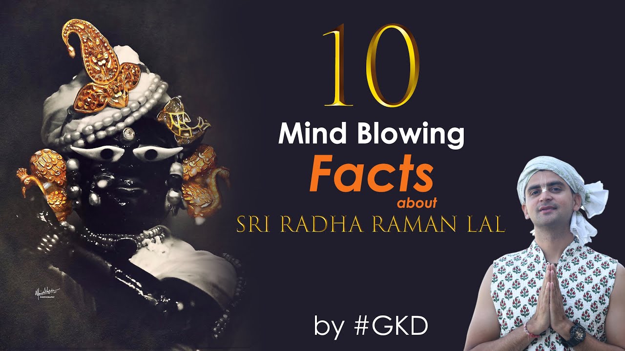 10 Mind-Blowing Facts about Sri Radharaman Lal by Govind Krsna Das