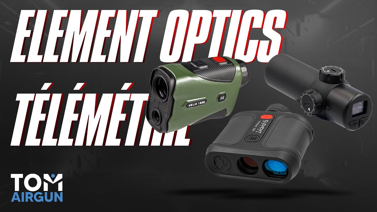 La nouvelle gamme télémétrie de chez ELEMENT OPTICS est-elle la révolution tant attendue ?