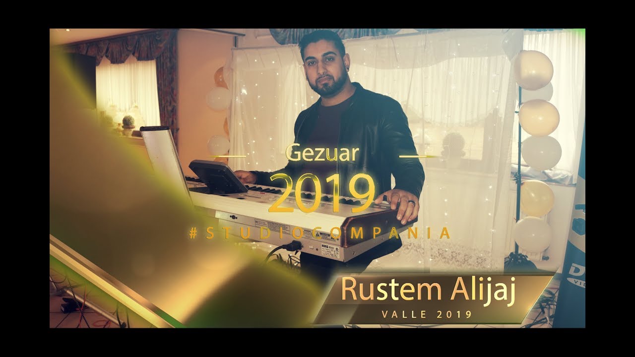 -2- Rustem Alijaj - Valle 2019 (Gezuar 2019) |Studio Compania - Full HD