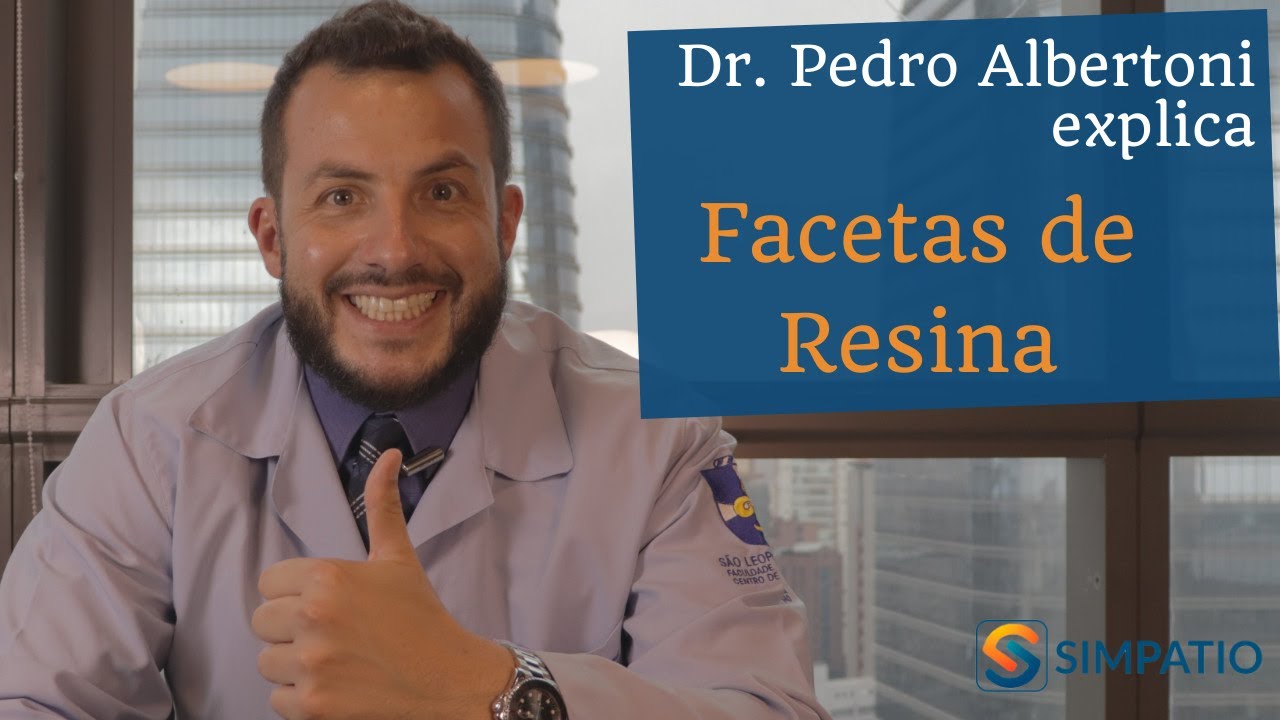 FACETAS DE RESINA: VANTAGENS E DESVANTAGENS (com Dr. Pedro Albertoni)