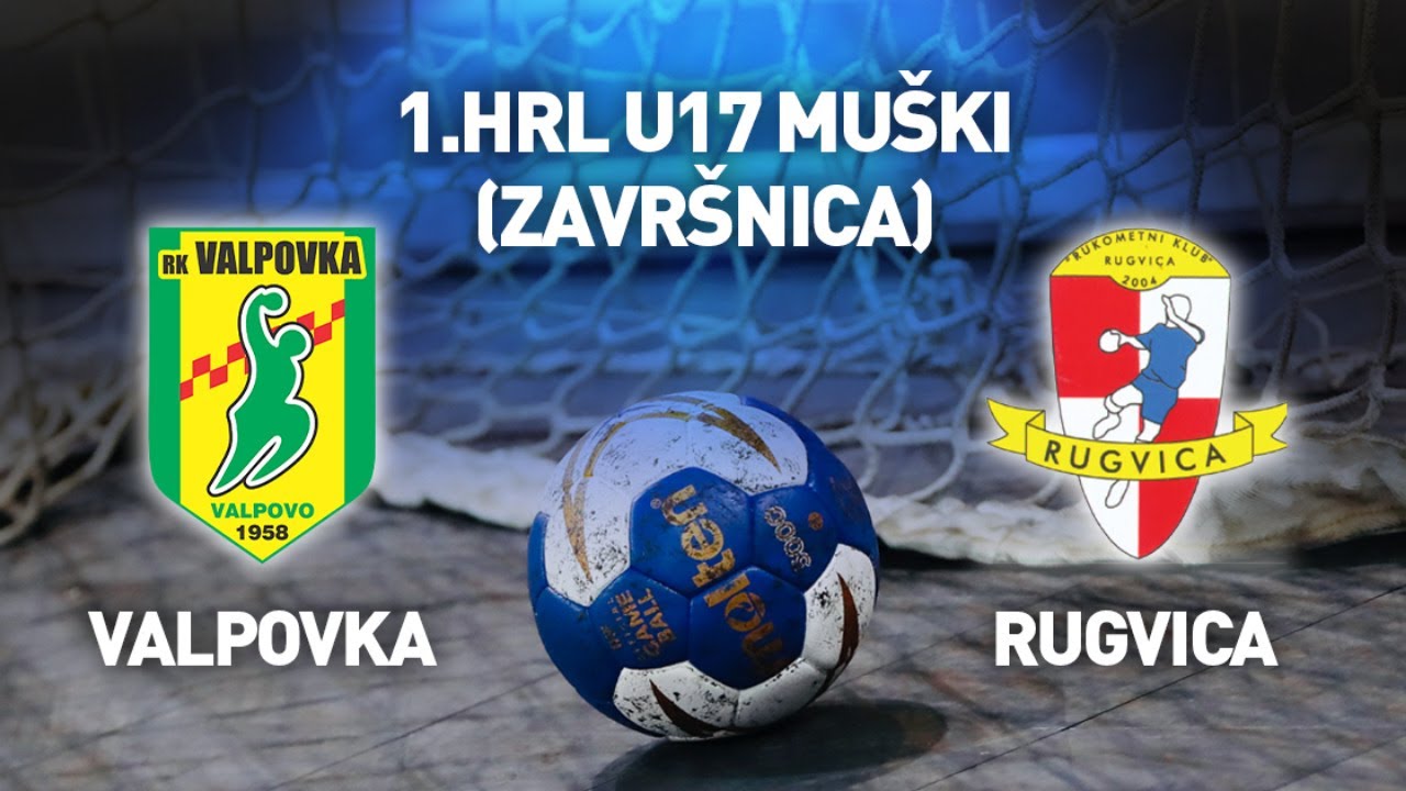 RK Valpovka vs RK Rugvica | 1.HRL U17 muški (Završnica)