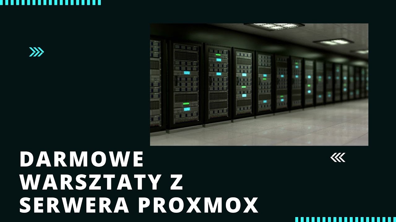 Proxmox - Darmowe Warsztaty