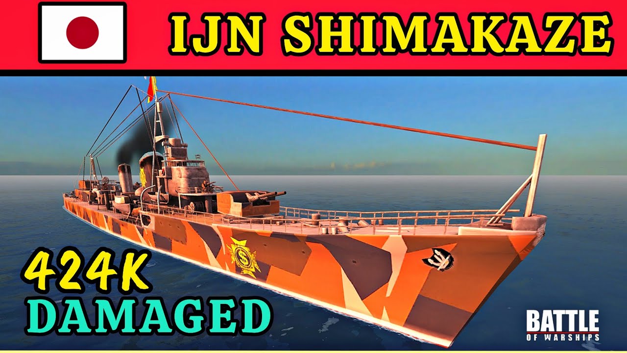 ⚓️💥BATTLE OF WARSHIPS || 😈IJN SHIMAKAZE GAMEPLAY : 🔥424K DAMAGE🛑