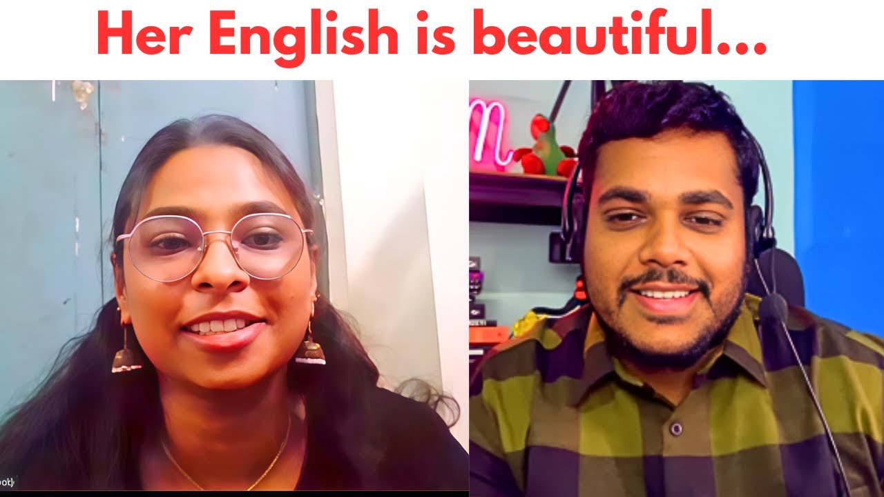Her English is beautiful