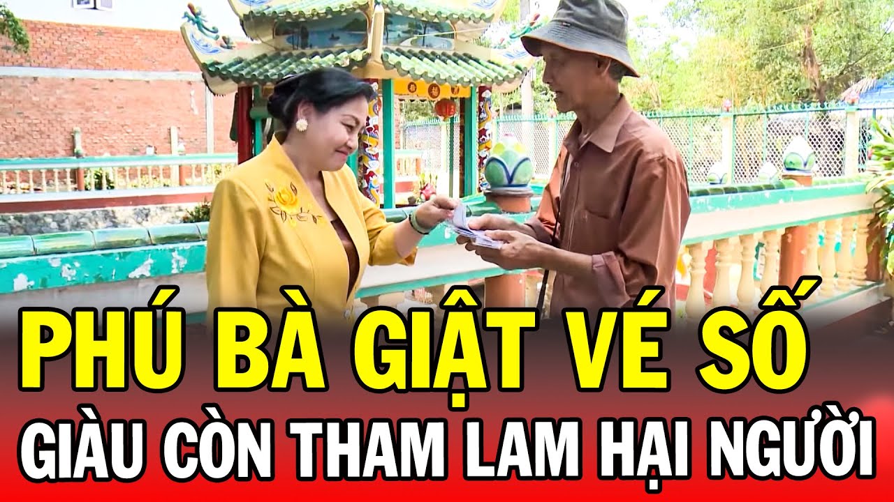 Chuyện Cảnh Giác 2025 | PHÚ BÀ GIẬT VÉ SỐ | Phút Giây Cảnh Giác 2025 | Chuyện Cảnh Giác 2025 THVL