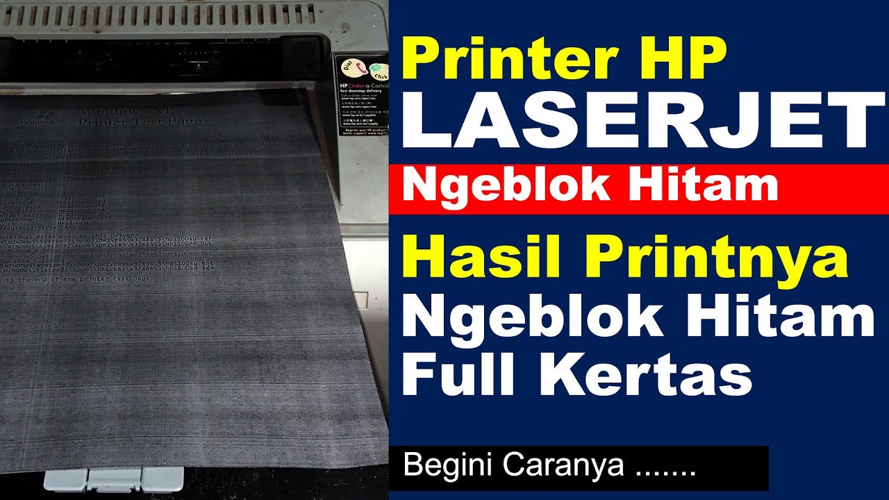 PERBAIKI HASIL PRINT NGEBLOK HITAM FULL KERTAS DI PRINTER HP LASERJET