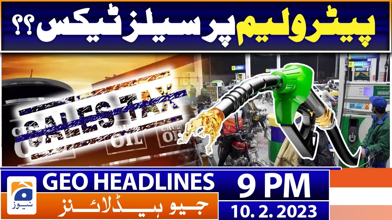 Geo Headlines 9 PM | 10 February 2023