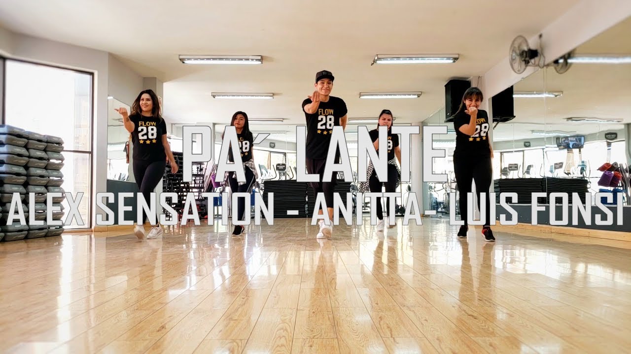 Pa lante - Alex Sensation, Anitta, Luis Fonsi - Zumba - Flow Dance Fitness