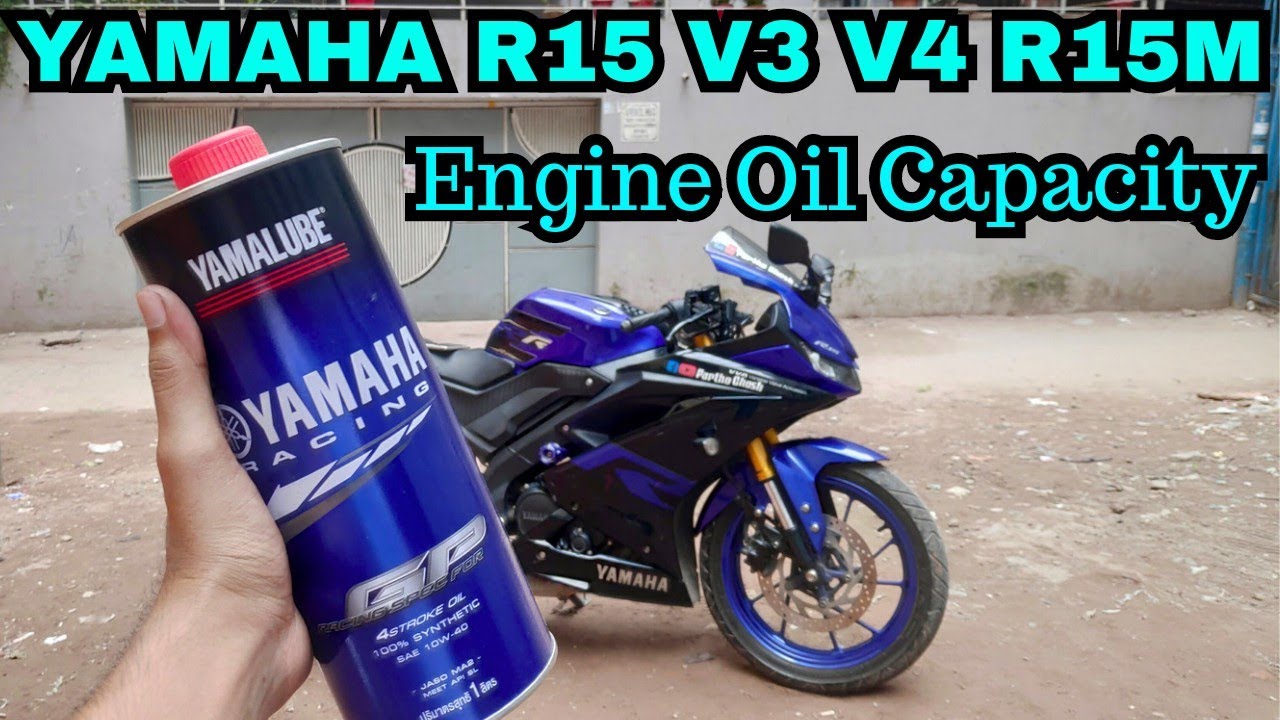 Yamaha R15 V3 V4 R15M Engine Oil Capacity || Partho Ghosh
