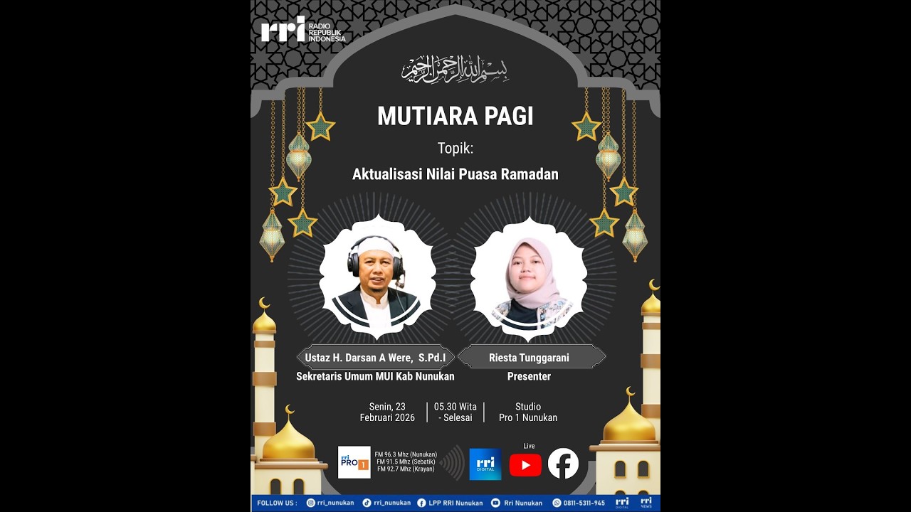 MUTIARA PAGI dengan Topik ''Aktualisasi Nilai Puasa Ramadan''