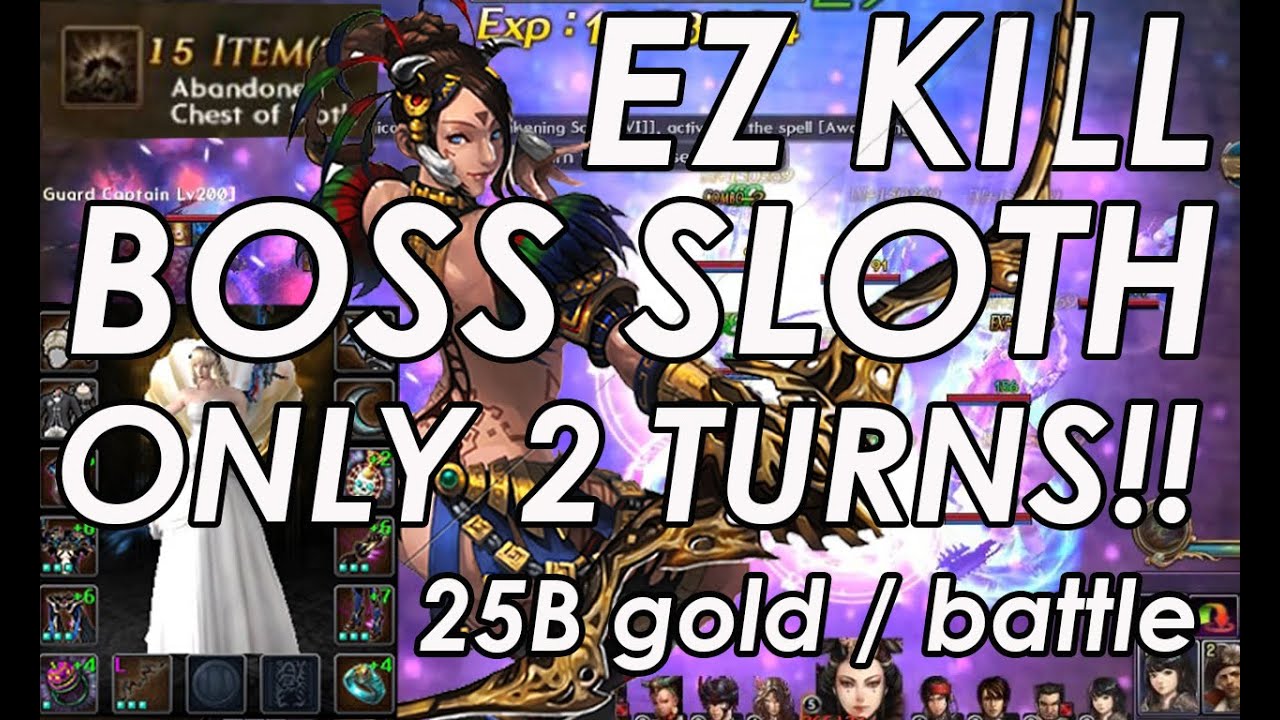 KILL BOSS SLOTH LAZINESS AOV 2 ACTIVE TURNS (10M MIGHT) EASY MONEY 25B GOLD/ BATLLE 2 WEEK GETWEAPON