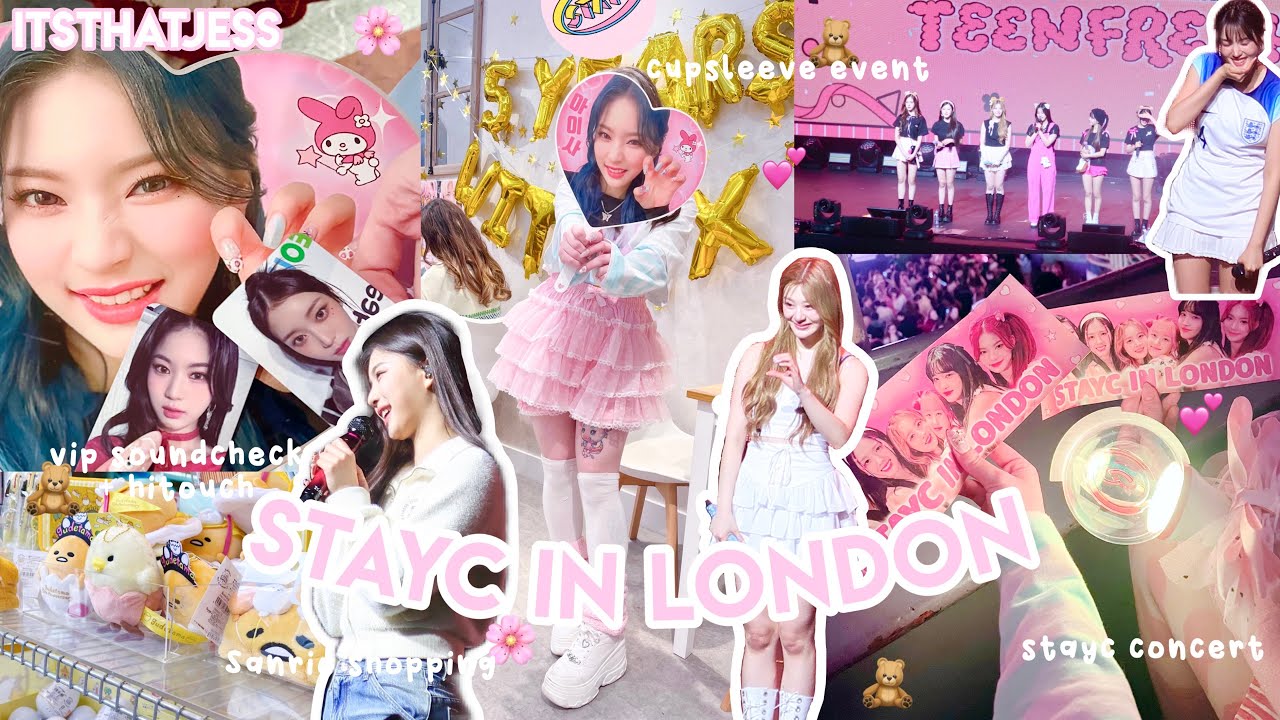 STAYC IN LONDON VLOG 🧸ྀི kpop concert, cupsleeve event, vip soundcheck + hitouch, photobooths
