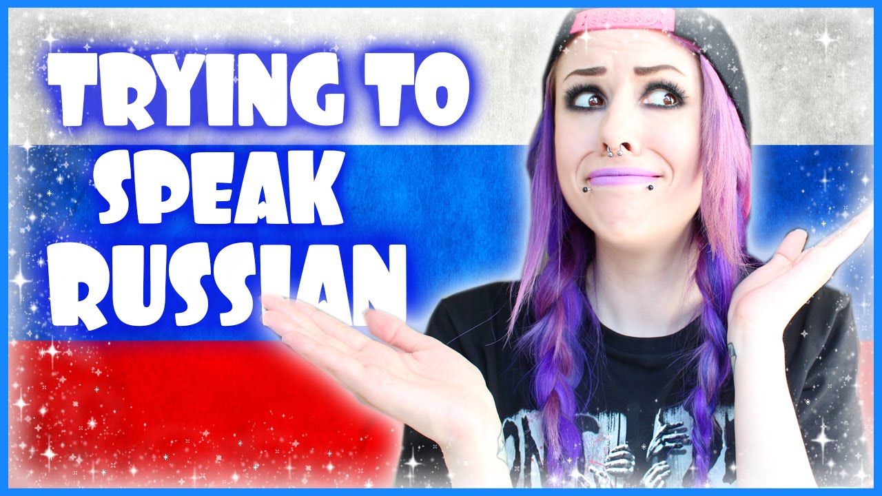 Trying To Speak Russian!