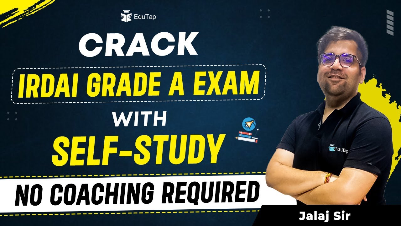 IRDAI Grade A 2024 Preparation Sources, Strategy & Study plan | Crack IRDAI Exam with Self Study