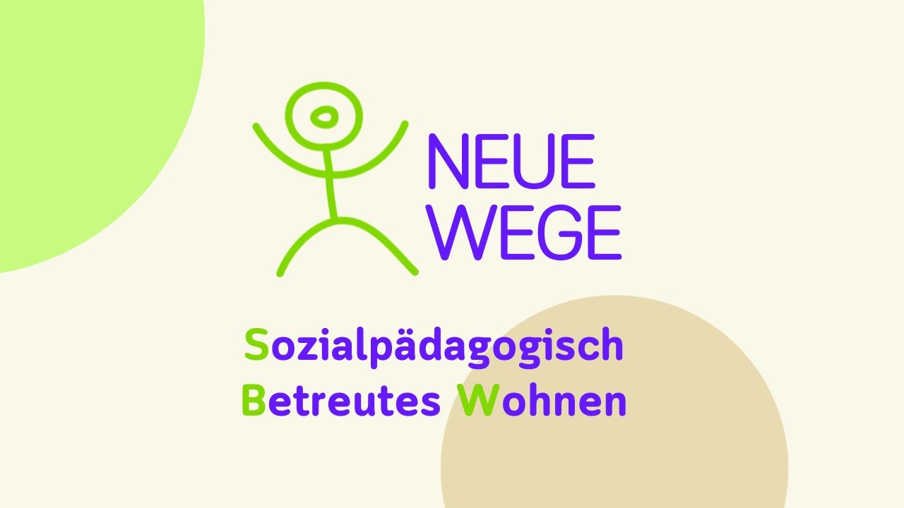 Unser Sozialpädagogisch Betreutes Wohnen (SBW) - Ein IMAGEFILM von NEUE WEGE e.V.