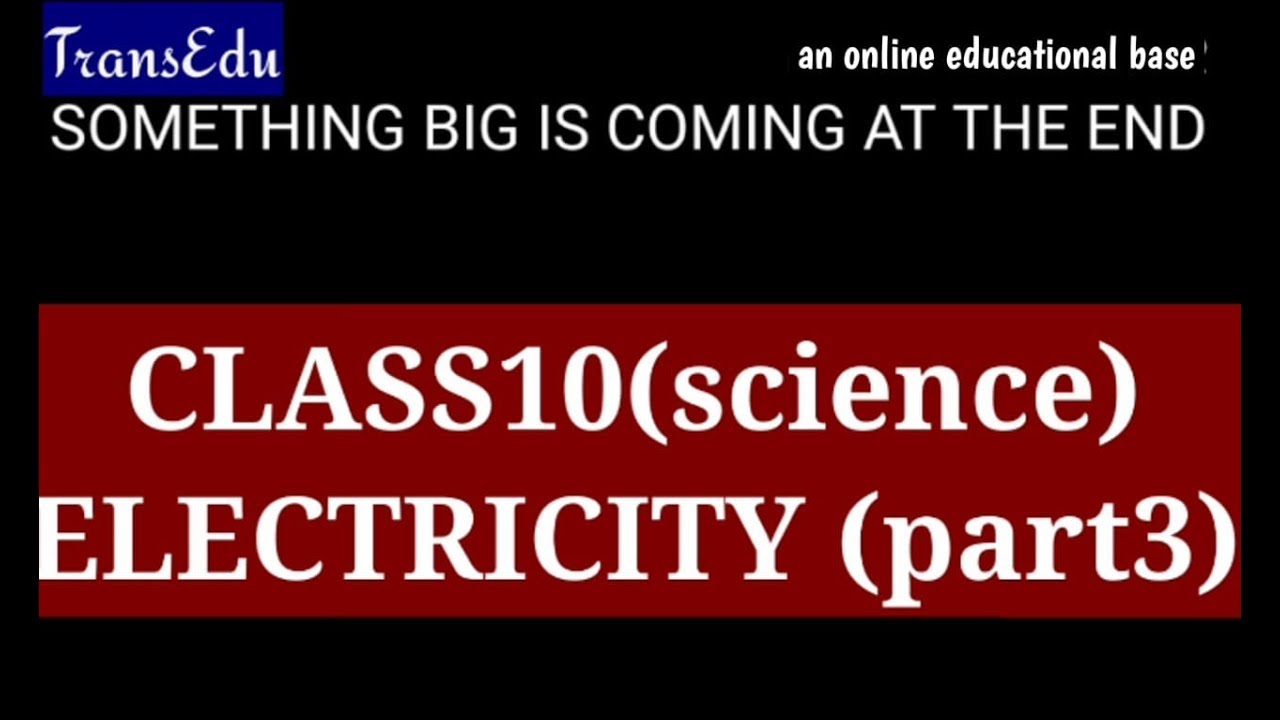 CLASS 10 SCIENCE PHYSICS(NCERT/SEBA)ELECTROSTATICS (part3) OHMS LAW RESISTANCE
