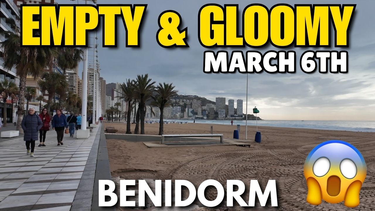 Benidorm - Levante Beach EMPTY & AWFUL Weather! 😨☁️┃Cold, Gloomy & Quiet!