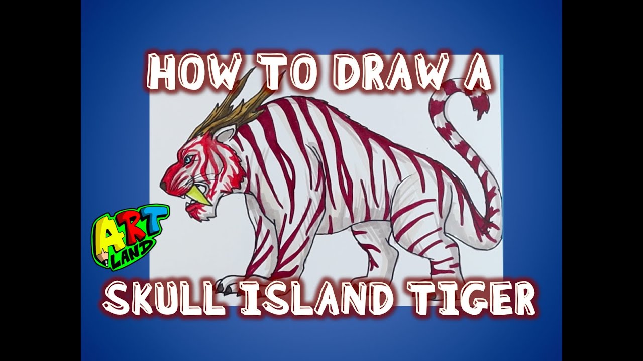 How to Draw a SKULL ISLAND TIGER