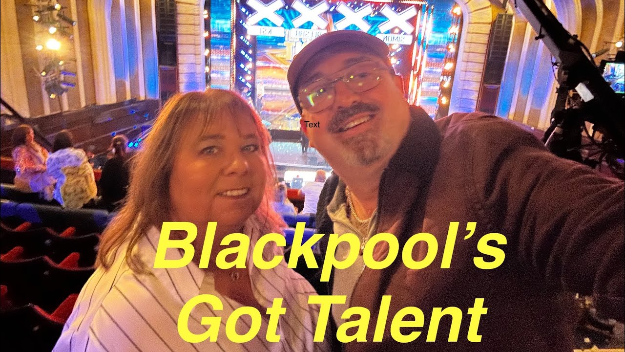 Blackpool hosts Britains Got Talent