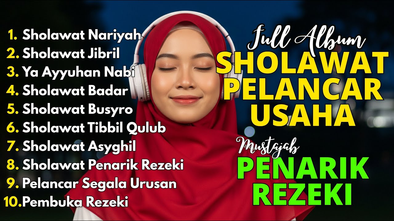 SHOLAWAT TERBARU 2026 | SHOLAWAT NABI PENARIK REZEKI | Sholawat Jibril, Sholawat Busyro, Nariyah