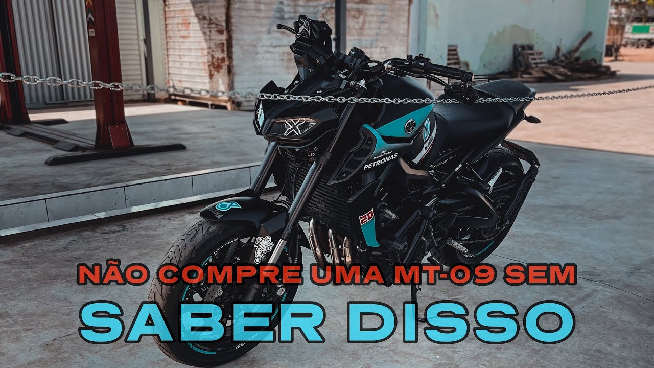 VOCÊ PRECISA SABER DISSO ANTES DE TER UMA MT-09