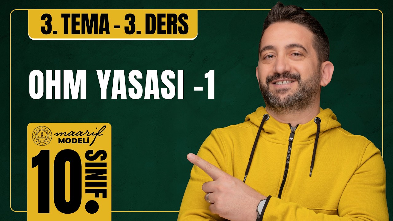 Ohm yasası konu detayları | ELEKTRİK | 10. Sınıf FİZİK