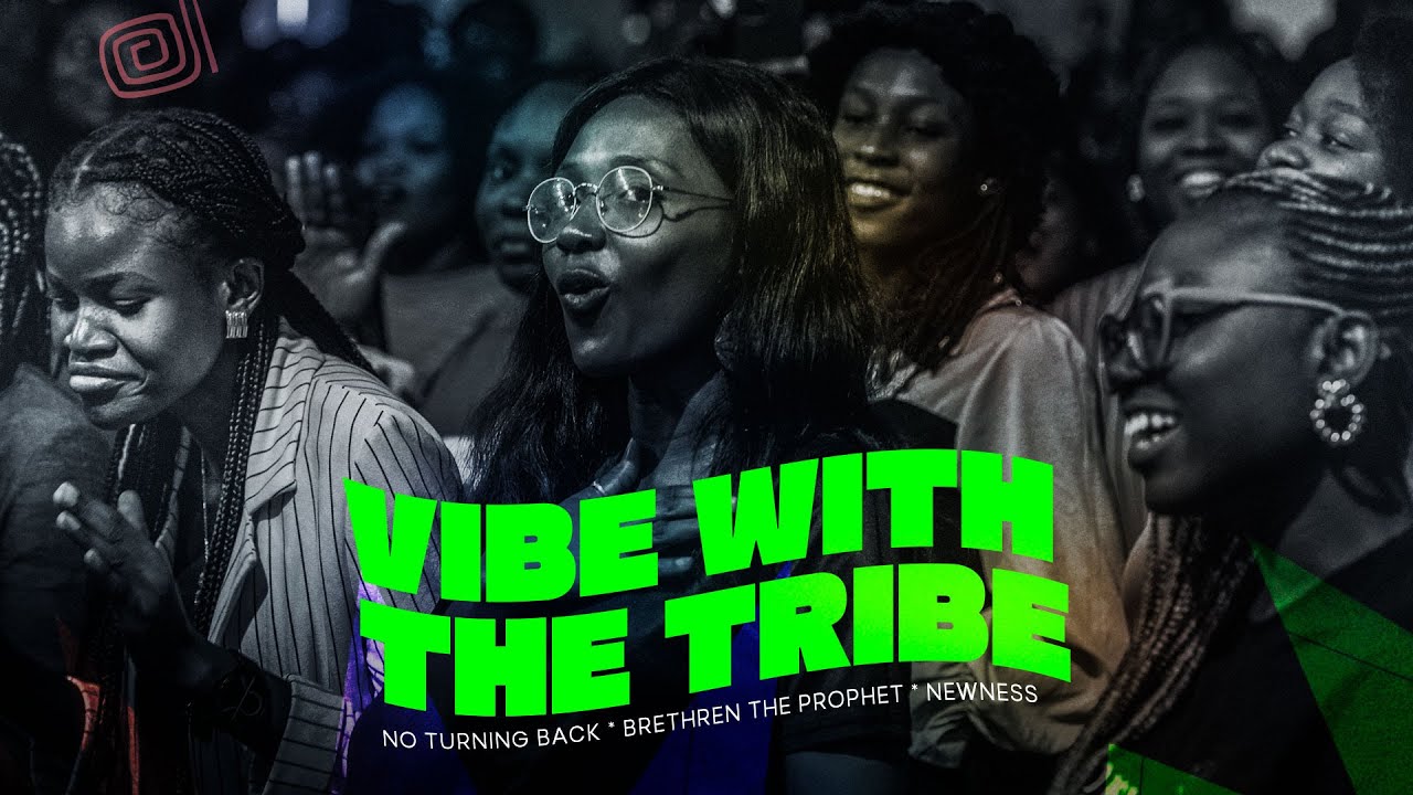 Vibe with the Tribe || Live Ministration
