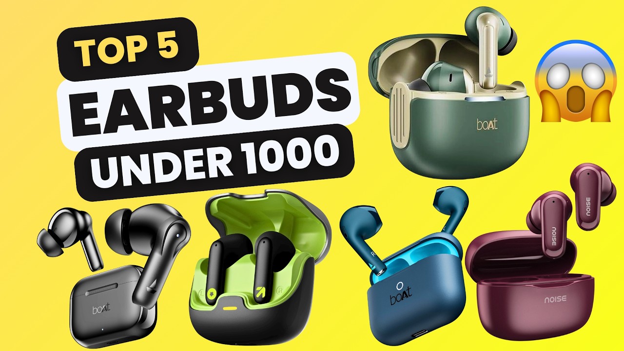 🔥5 Best Earbuds Under 1000 🔥Top 5 Best TWS Earbuds Under 1000 🔥Best Earbuds Under 1000 ⚡ Top 5 TWS ⚡