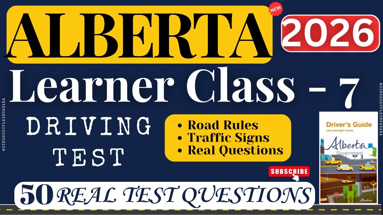 Alberta Learner Class 7 Test - 2026 | Alberta Learners Practice Test -2026 | class 7 license Alberta