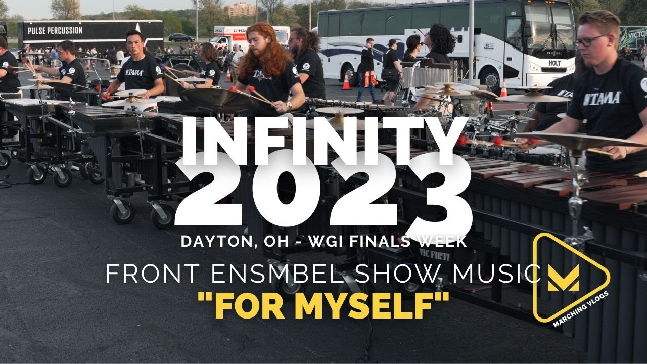 Infinity 2023 - Front Ensemble Show Music 