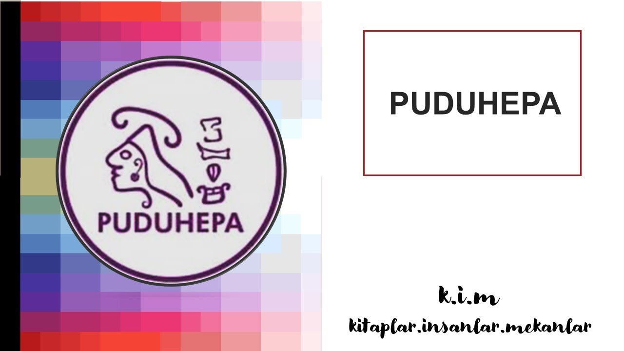 Hitit Krali&ccedil;esi PUDUHEPA
