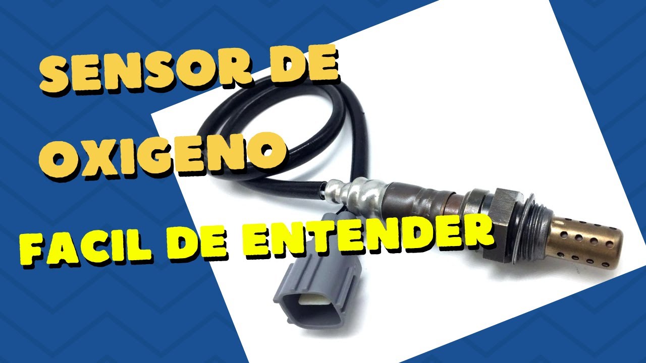 Sensor Oxigeno facil de entender