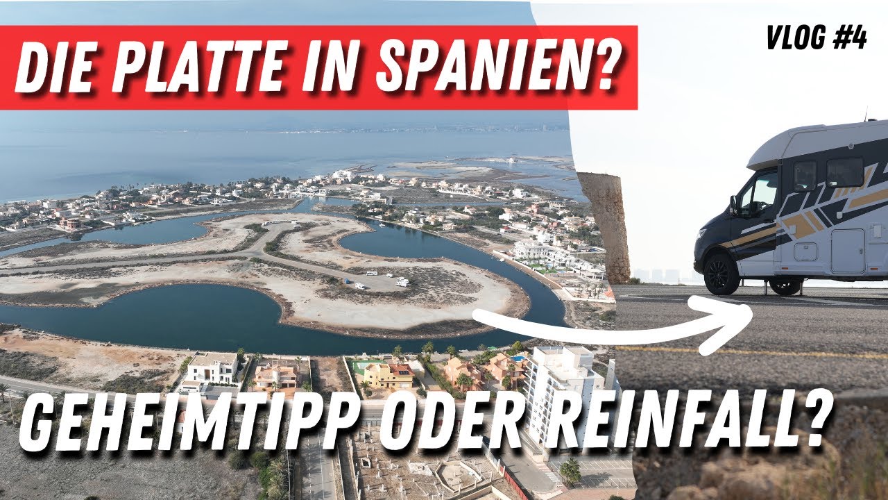Wir suchen die Sonne☀️Spanien im Winter #4🇪🇸 Besuch von La Manga & La Azohia mit Stellplätzen Vlog
