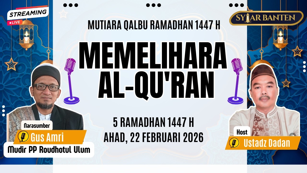 Podcast MQR 5 | Memelihara Al-Qu'ran  | Mutiara Qalbu Ramadhan 1447 H
