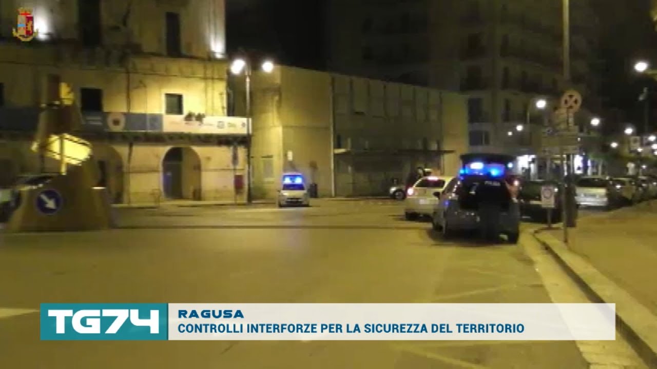 RAGUSA, CONTROLLI INTERFORZE PER LA SICUREZZA DEL TERRITORIO