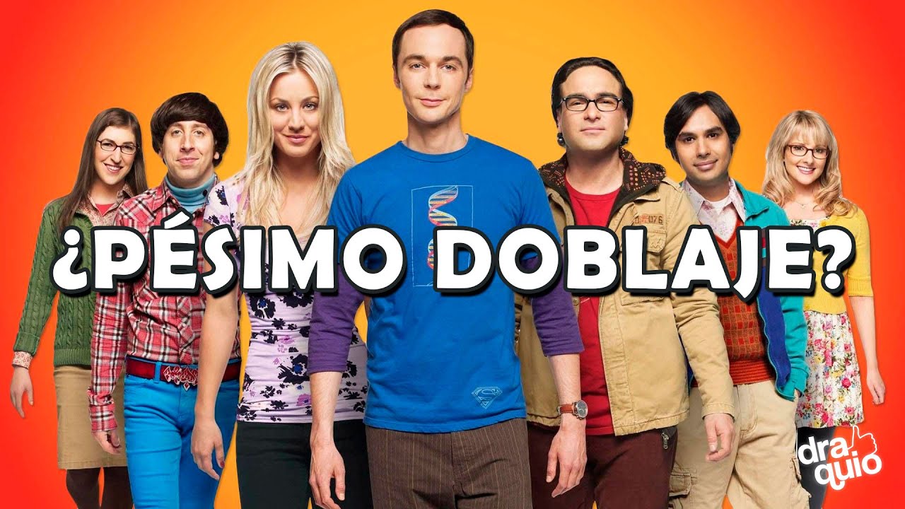 👨‍🔬 Doblaje de The Big Bang Theory - Historia del Doblaje Latino | Draquio