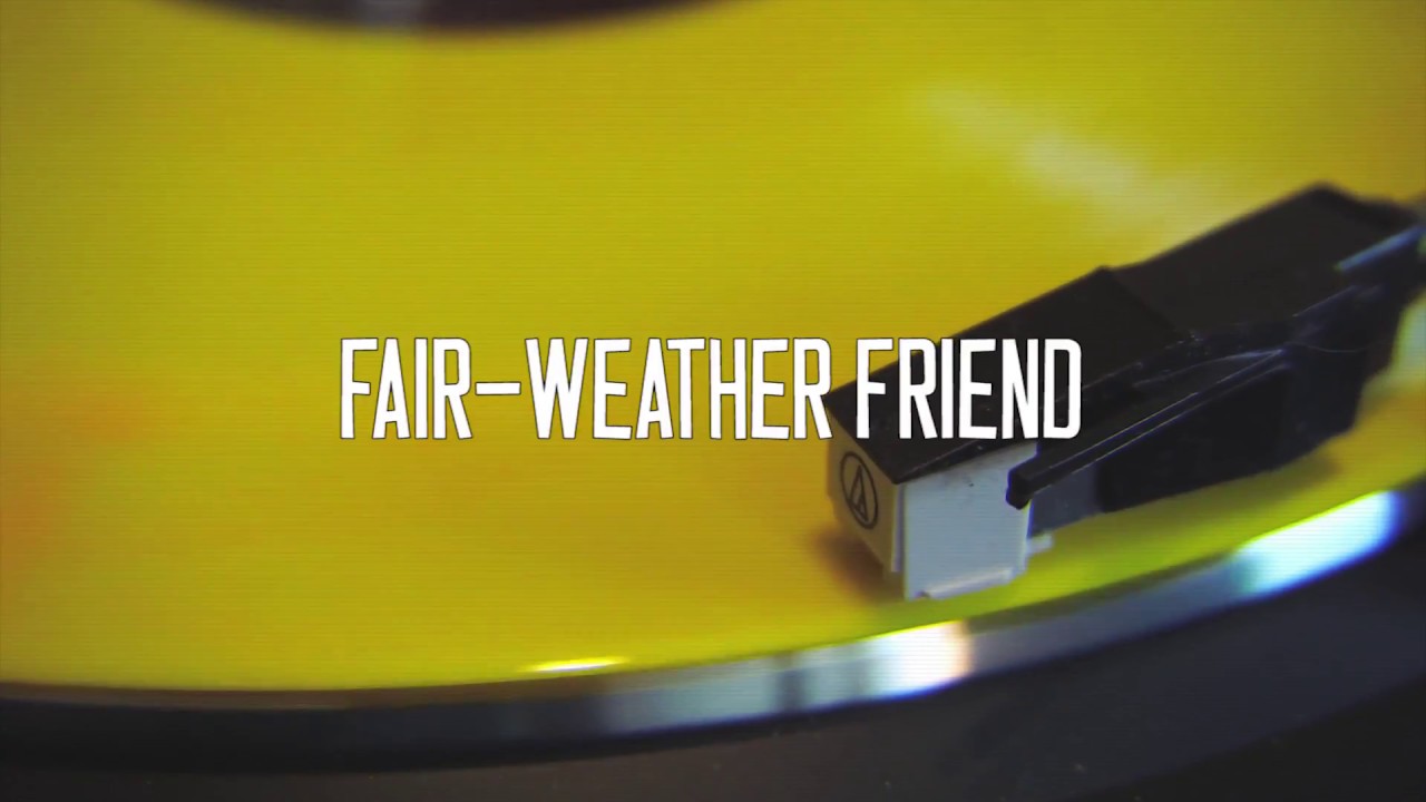Strum 101 - Fair-Weather Friend