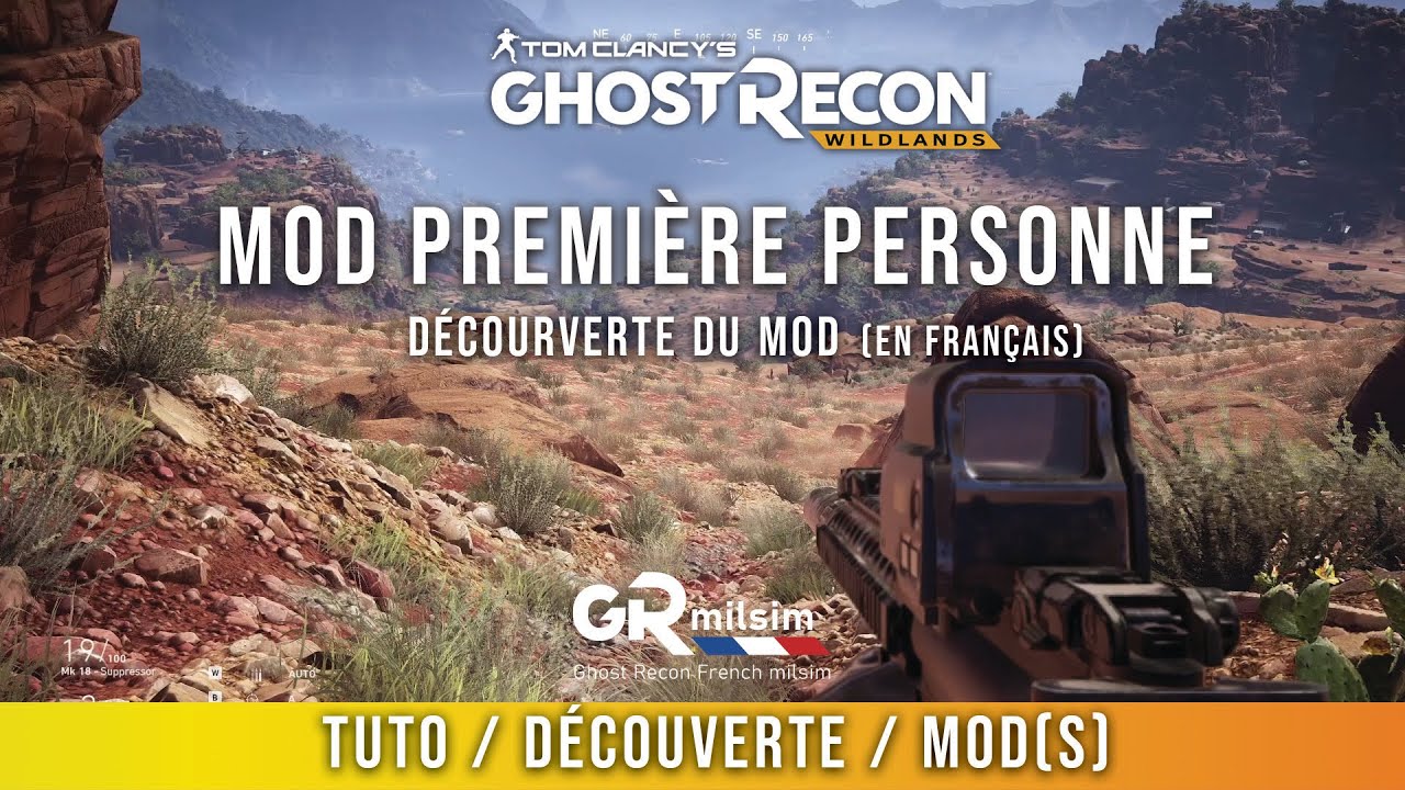 Ghost Recon Wildlands mod premi&egrave;re personne - 1st person shooter