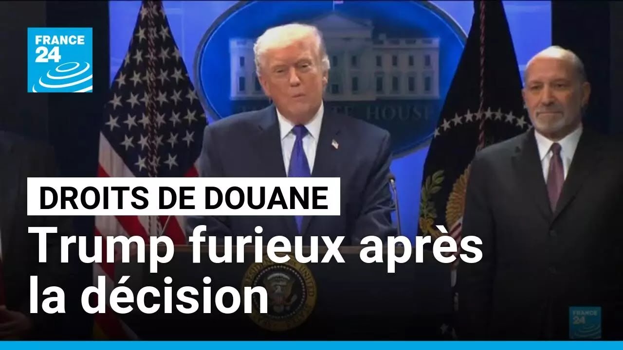 Droits de douane : La Cour suprême américaine inflige un revers à Donald Trump • FRANCE 24