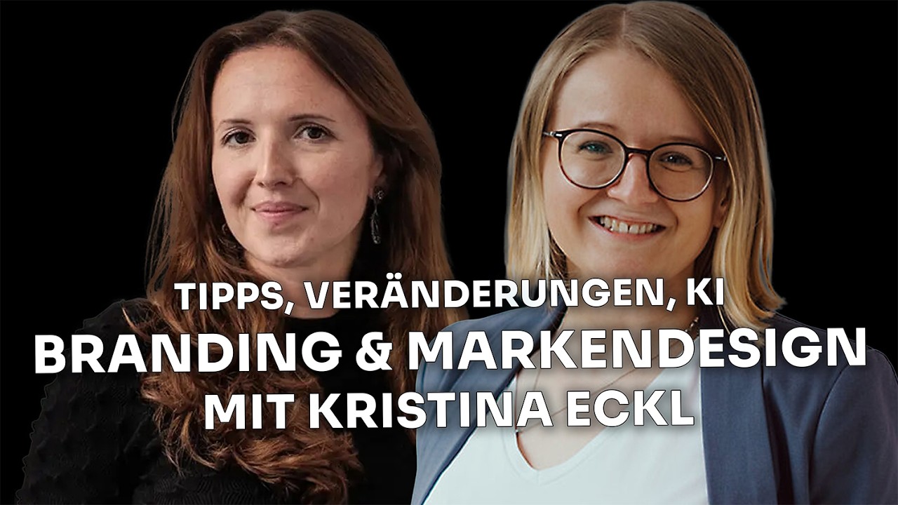 Warum Brand Design für deinen Erfolg entscheidend ist [Talk mit Kristina Eckl]
