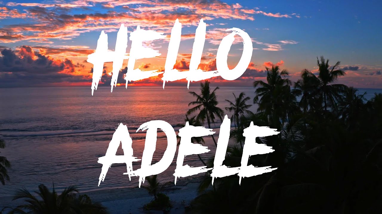 Adele- Hello ( cinematic lyrics video)
