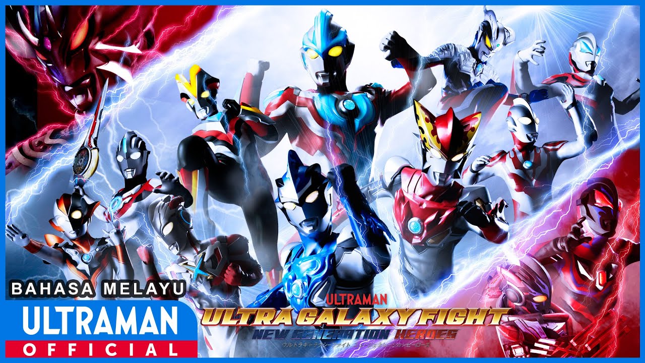 ULTRA GALAXY FIGHT: NEW GENERATION HEROES -Official- Full ver. | Bahasa Melayu