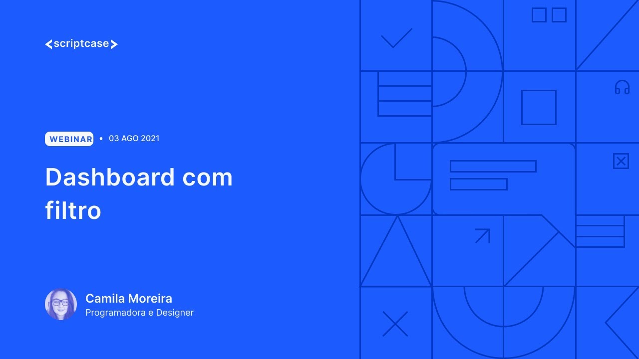 Scriptcase - Dashboard com filtro