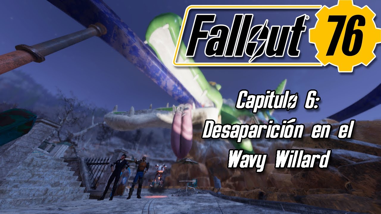 Desaparición en el Wavy Willard - Fallout 76  - Capitulo 6
