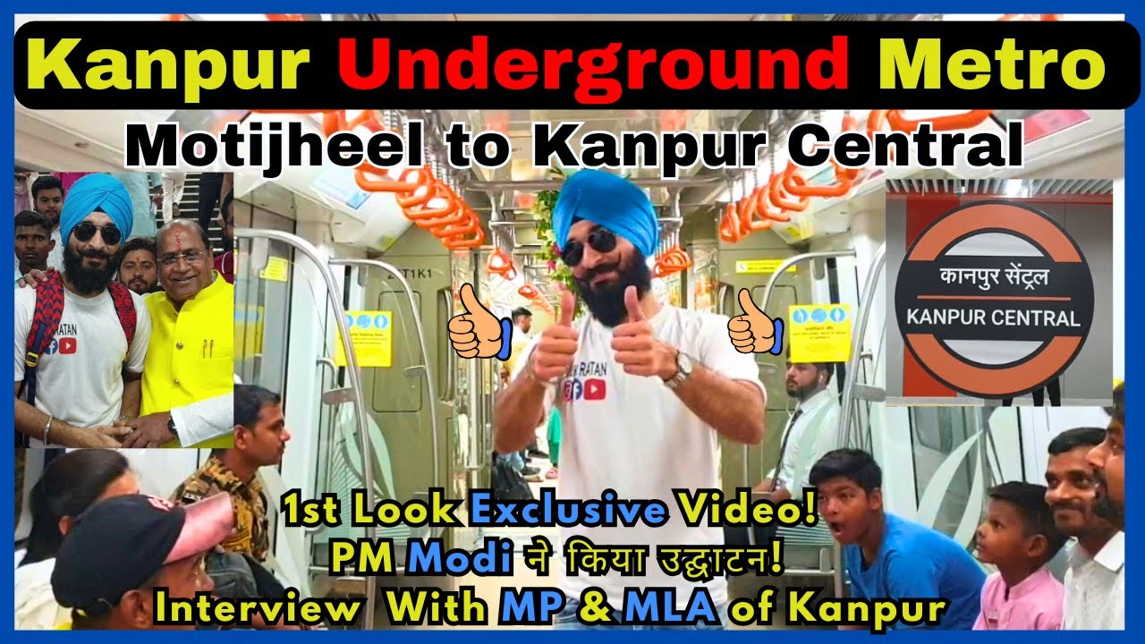 Kanpur UNDERGROUND METRO 1st VLOG🚇Motijheel to Kanpur Central Full Ride | PM Modi Inauguration