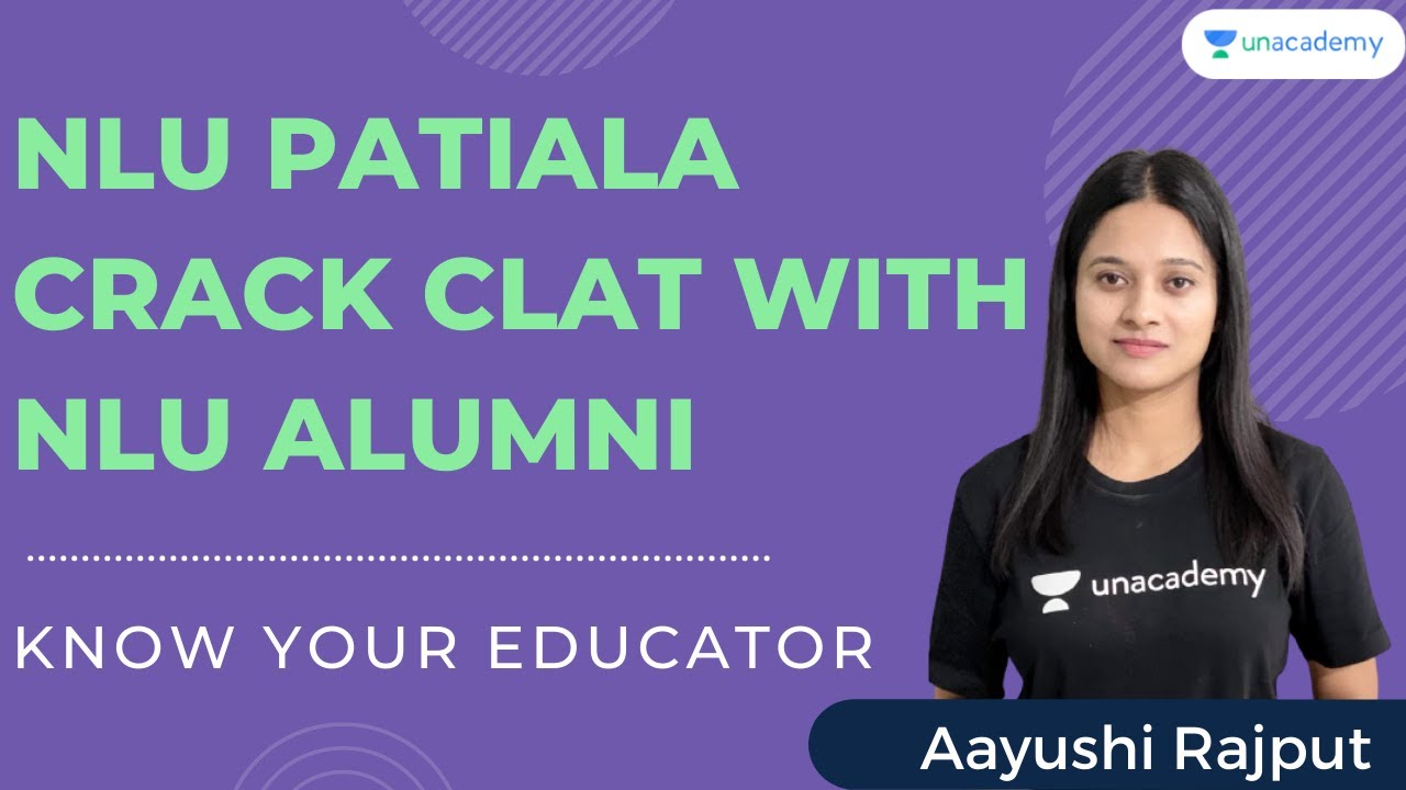 NLU Patiala Graduate Know Your Educator | Strategy to CRACK CLAT | Aayushi Rajput