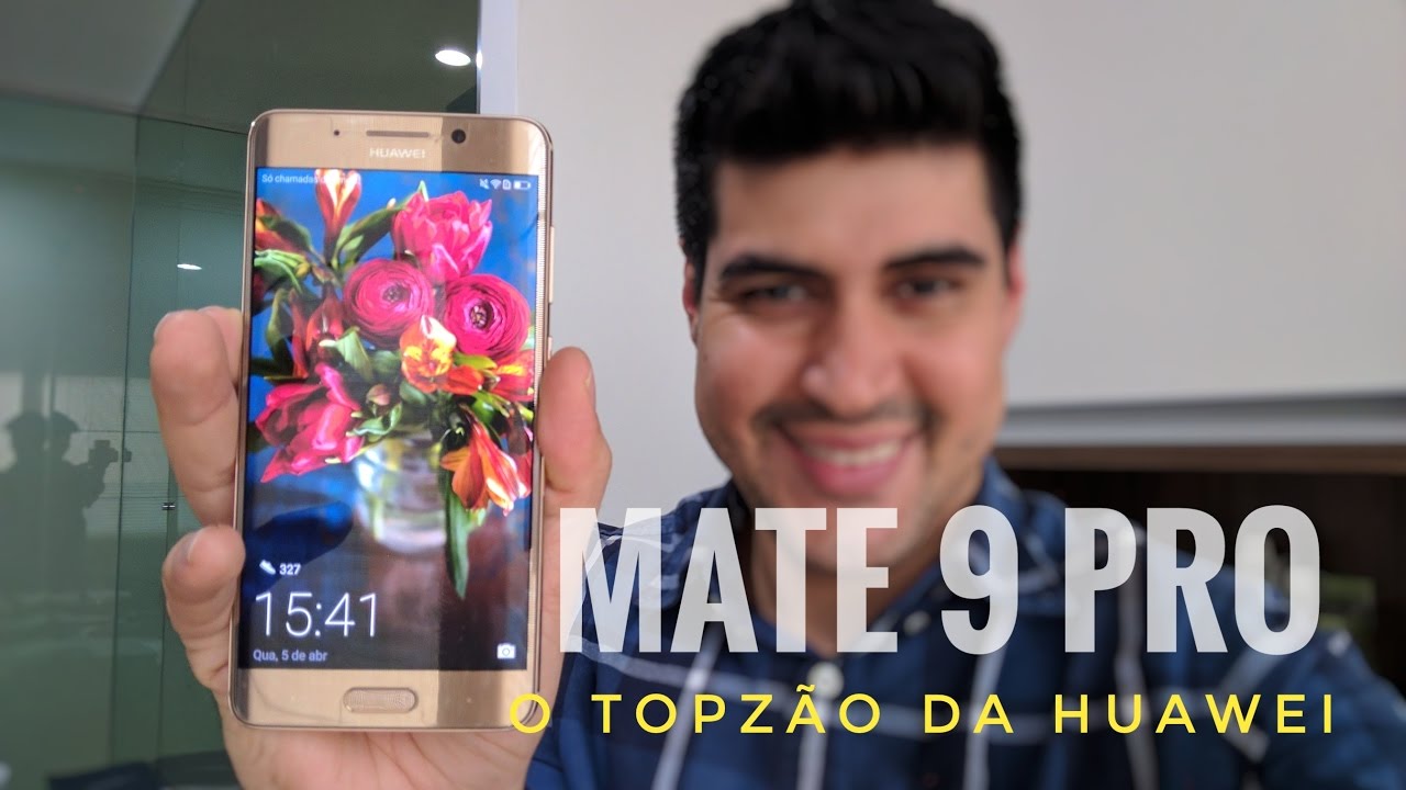 OLHO NOS CHINESES! O HUAWEI MATE 9 PRO É SHOW DE BOLA!