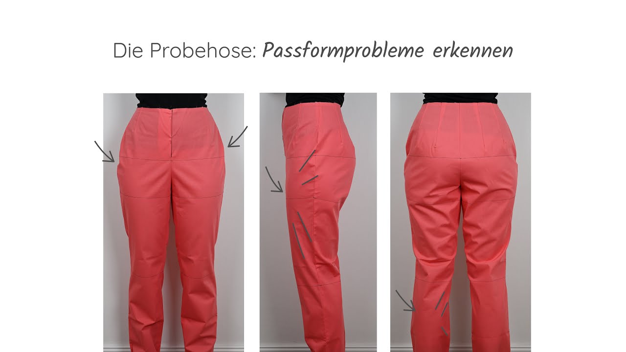 #6 Die Probehose: Passformprobleme erkennen