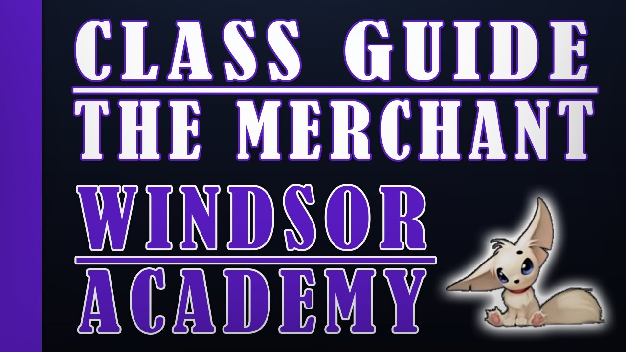 The Merchant [Class Guide] [Renewal]